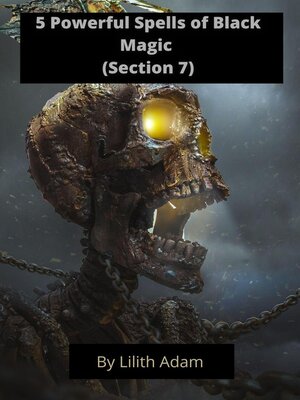 cover image of 5 Powerful Spells of Black Magic (Section 7)